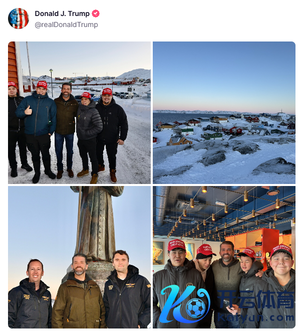 △当地时代1月7日，特朗普在其个东谈主社交媒体上发布其子小唐纳德·特朗普到访格陵兰岛的图片。